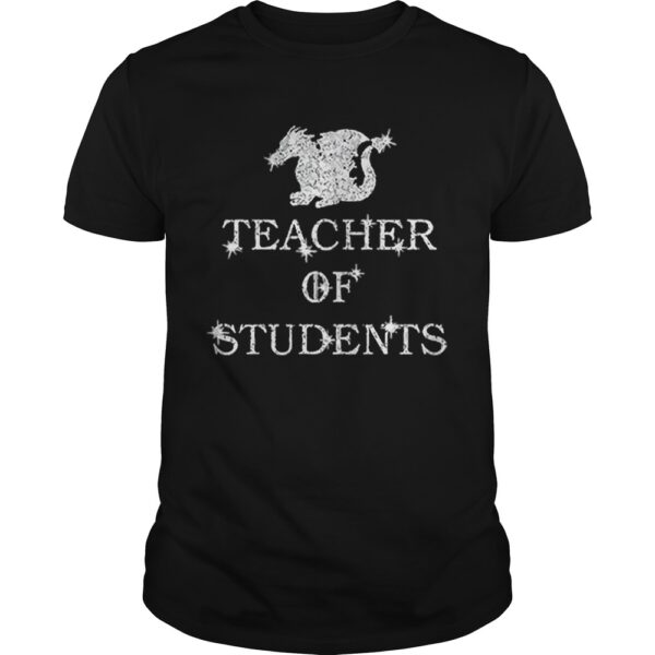 Game Of Thrones Dragon Teacher Of Students shirt.jpg