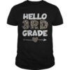 Hello 3rd Grade Leopard Print Third Grade Teacher Kids shirt.jpg